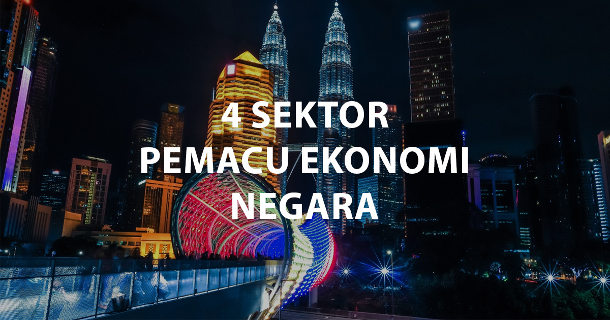 4 sektor ekonomi utama negara